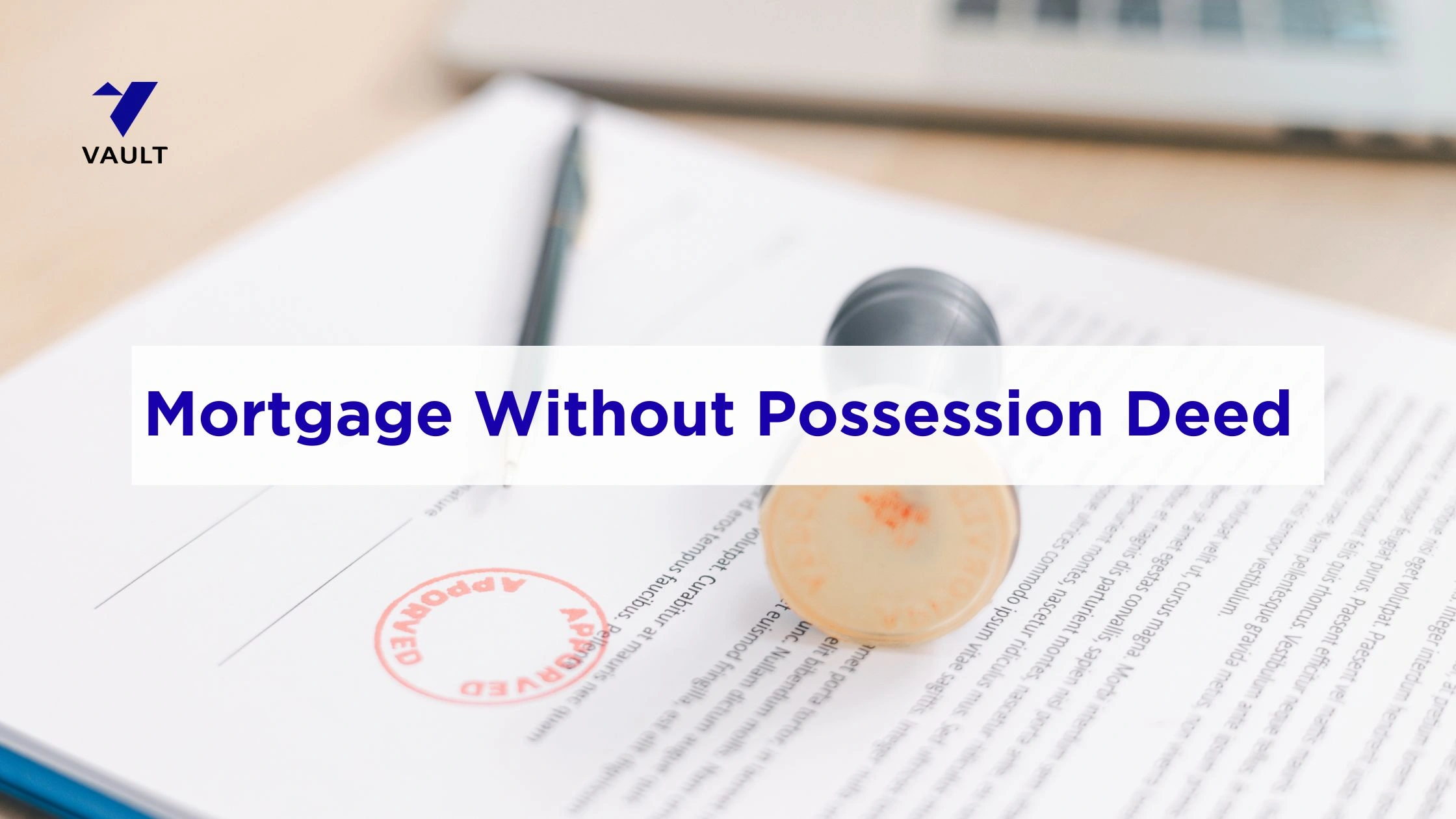 How to get Mortgage Without Possession Deed in Karnataka: Rules (2026)