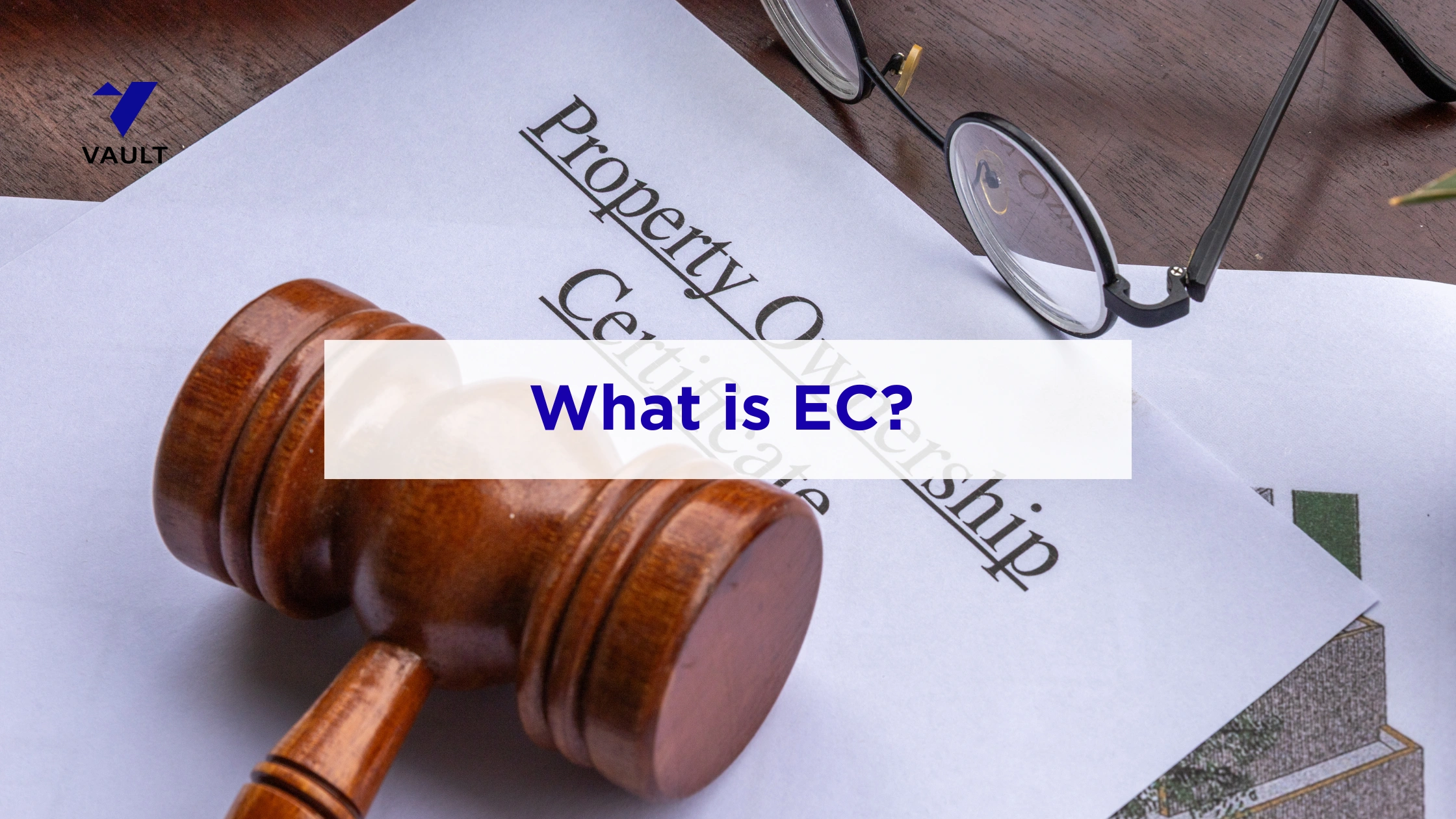 What is EC (Encumbrance Certificate)? Meaning, Uses & How to Get It