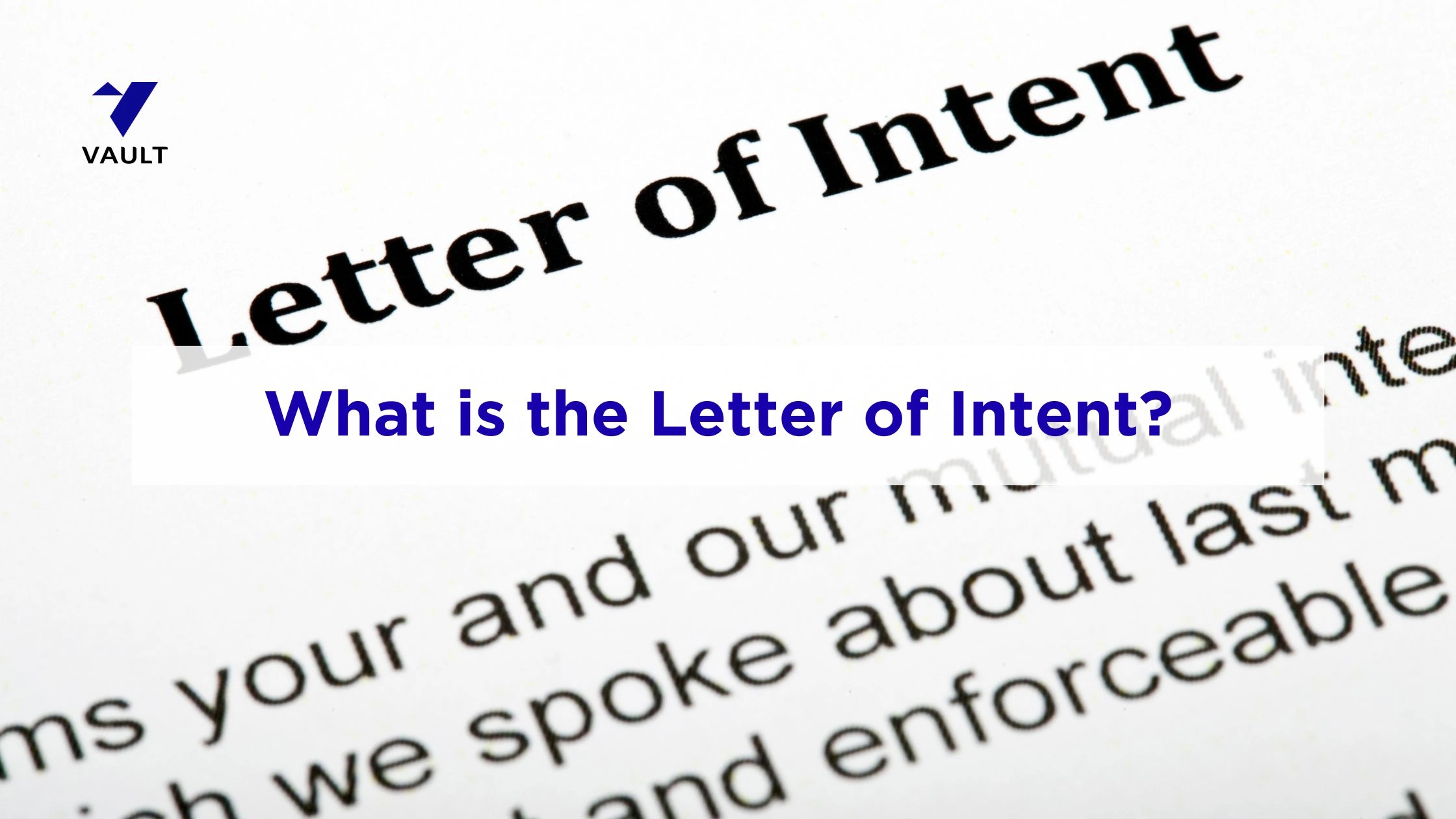 What is the Letter of Intent Meaning in Bangalore?