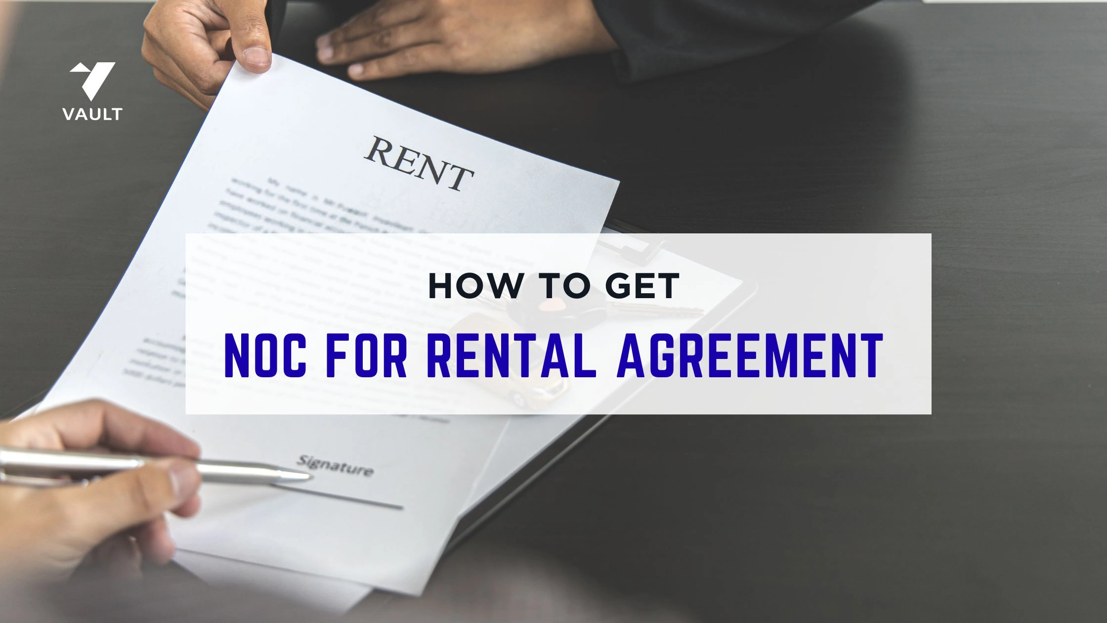 How to Get NOC for Rental Agreement in Bangalore?