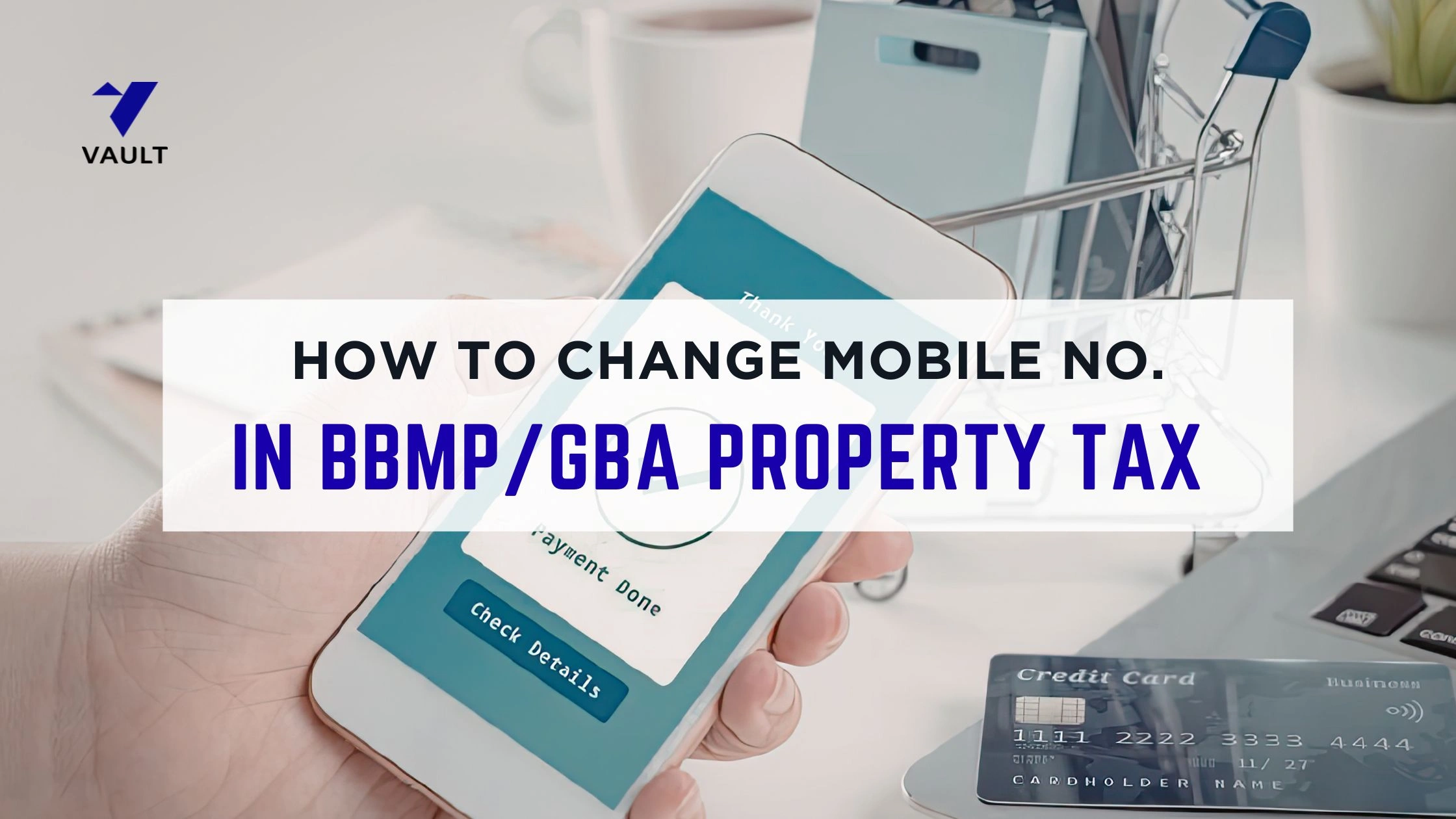 How to Change Mobile Number in BBMP Property Tax Step-by-Step Guide (2026)