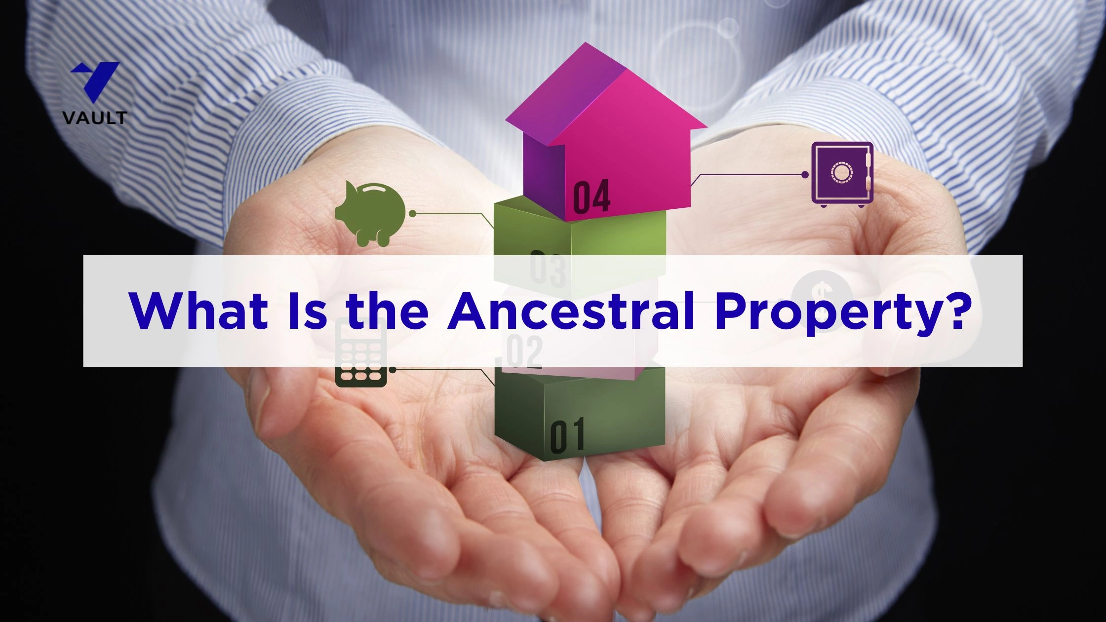 What Is the Ancestral Property Definition in Bangalore? (2026 Guide)