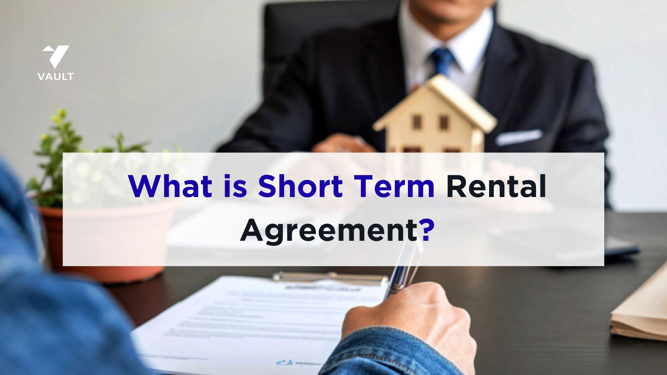 What is Short Term Rental Agreement: Meaning, Format and Rules