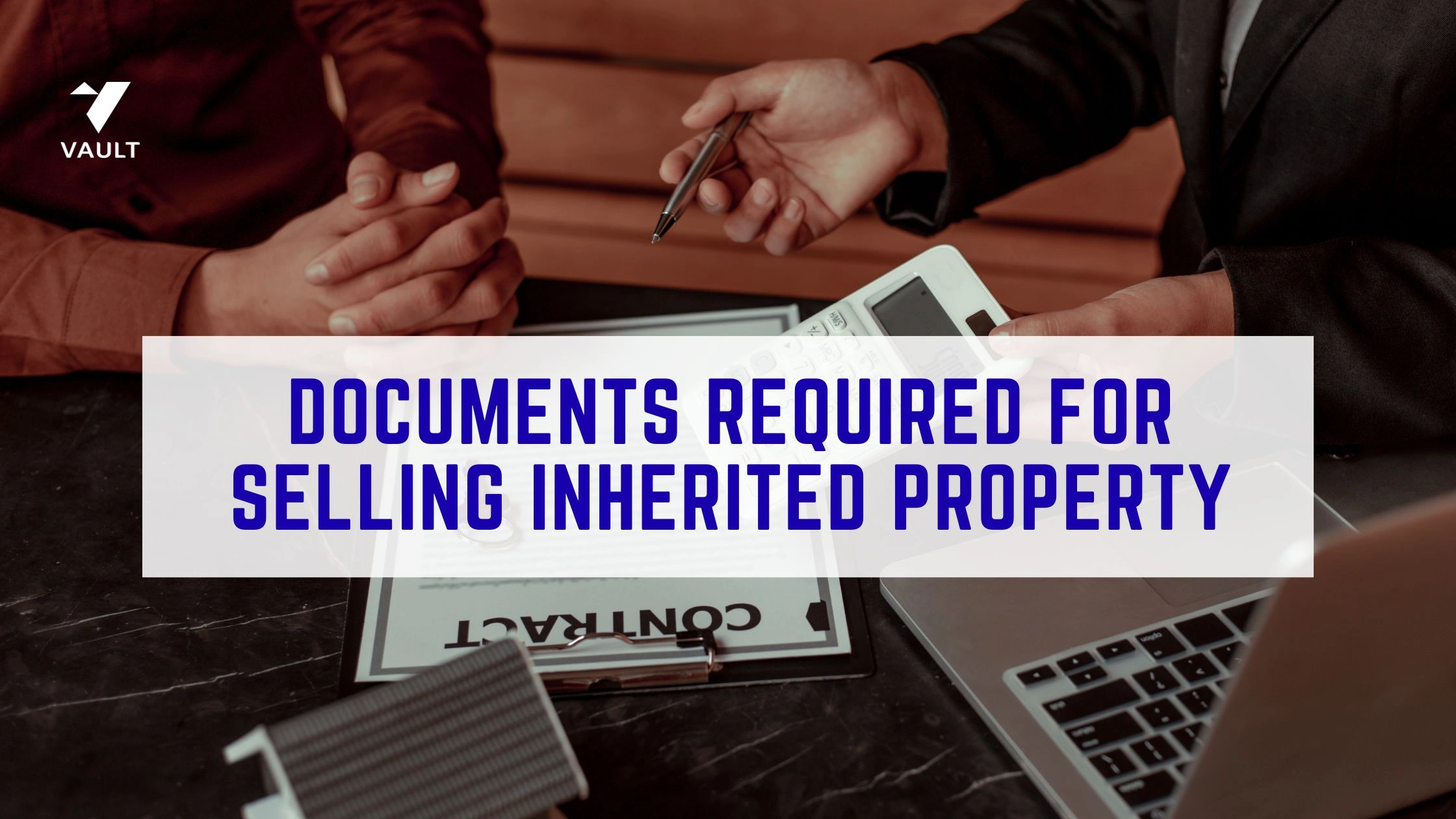 Documents Required for Selling Inherited Property: Complete Checklist (2026)