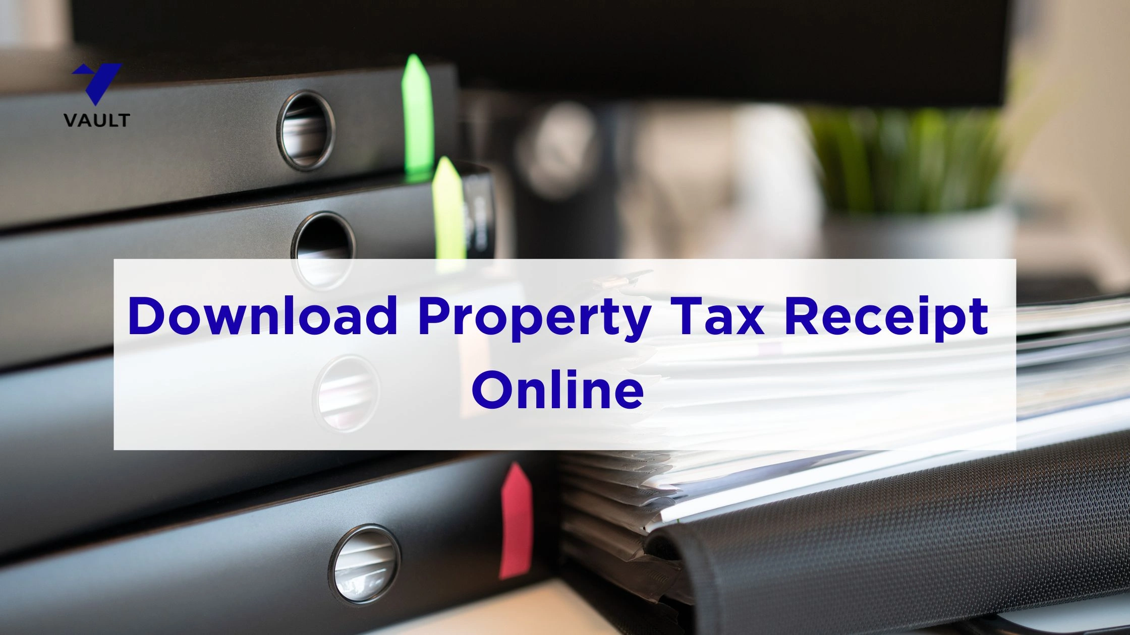 Download Property Tax Receipt Online: BBMP/GBA, BDA & Gram Panchayat