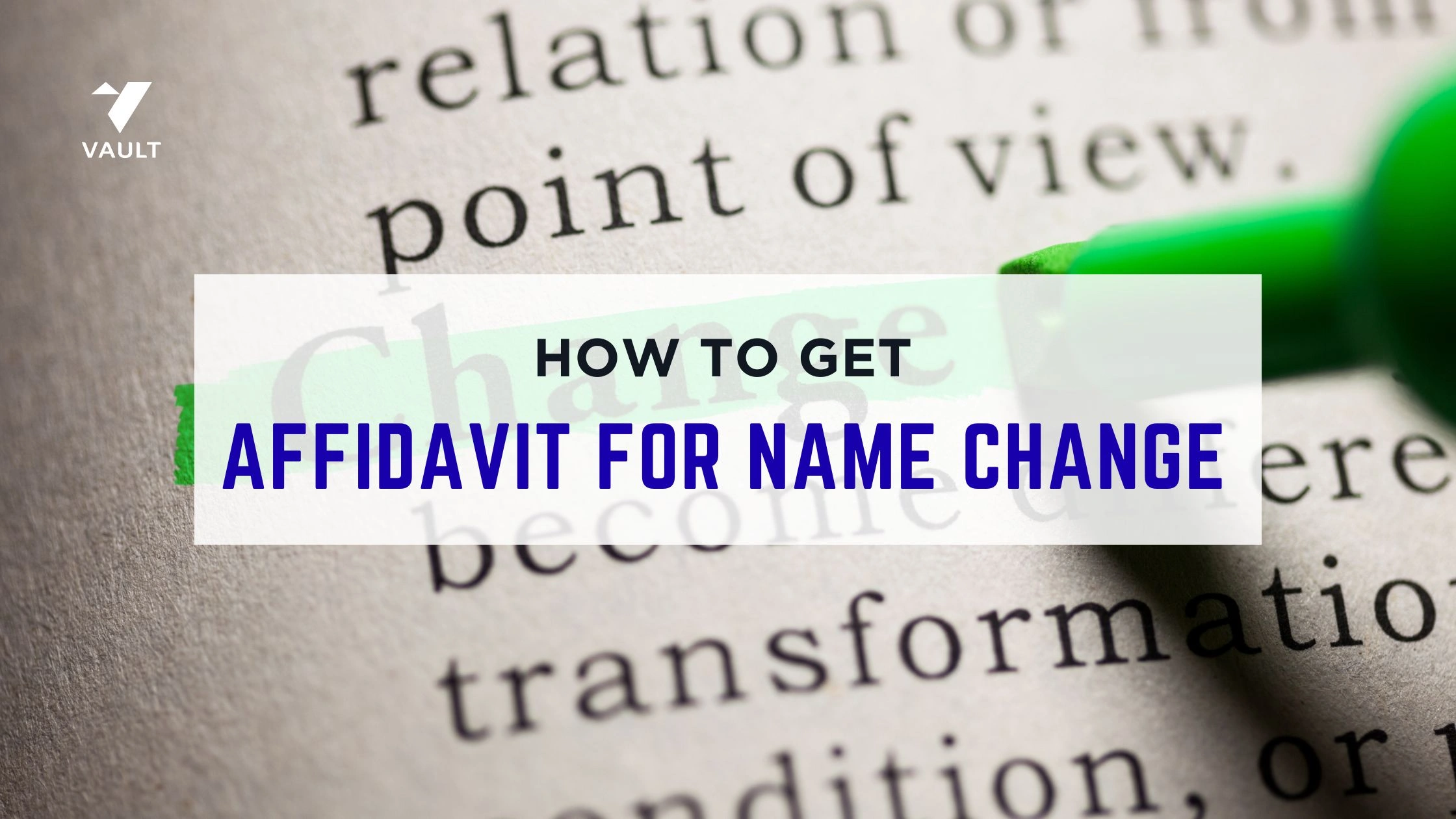 How to get Affidavit for Name Change in Documents?