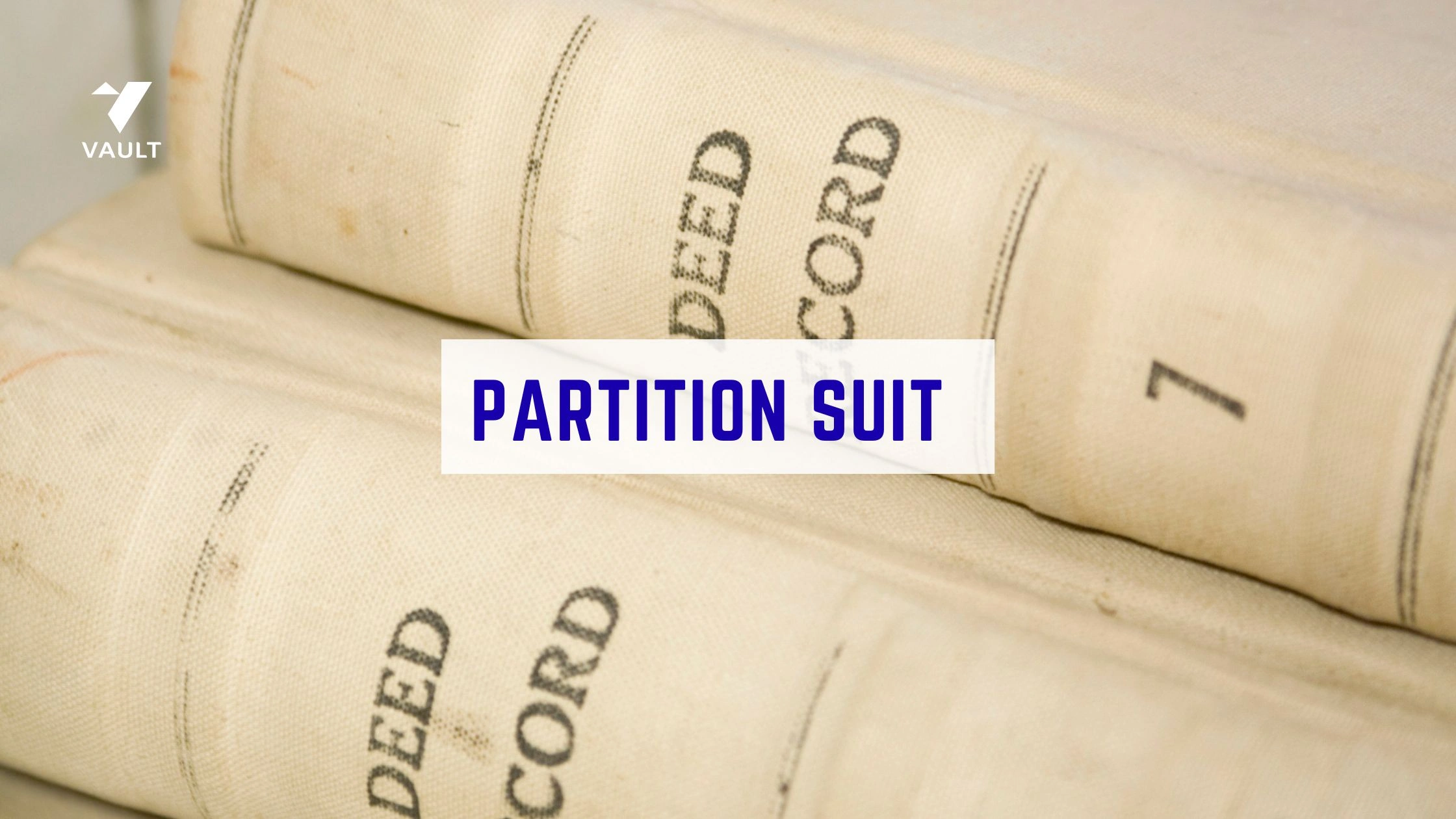 Partition Suit: Meaning, Process and Worked Examples (2026) 