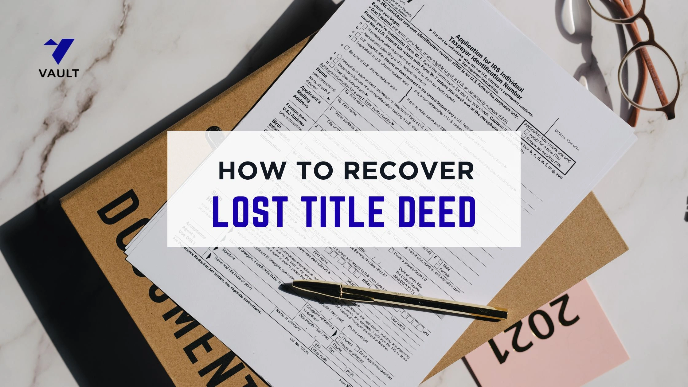 How to Recover a Lost Deed? Steps to Recover Title Deed 2026