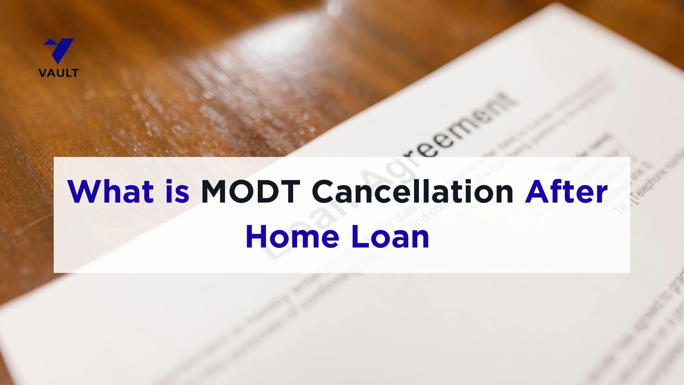 What is MODT Cancellation After Home Loan (Complete Guide 2026)