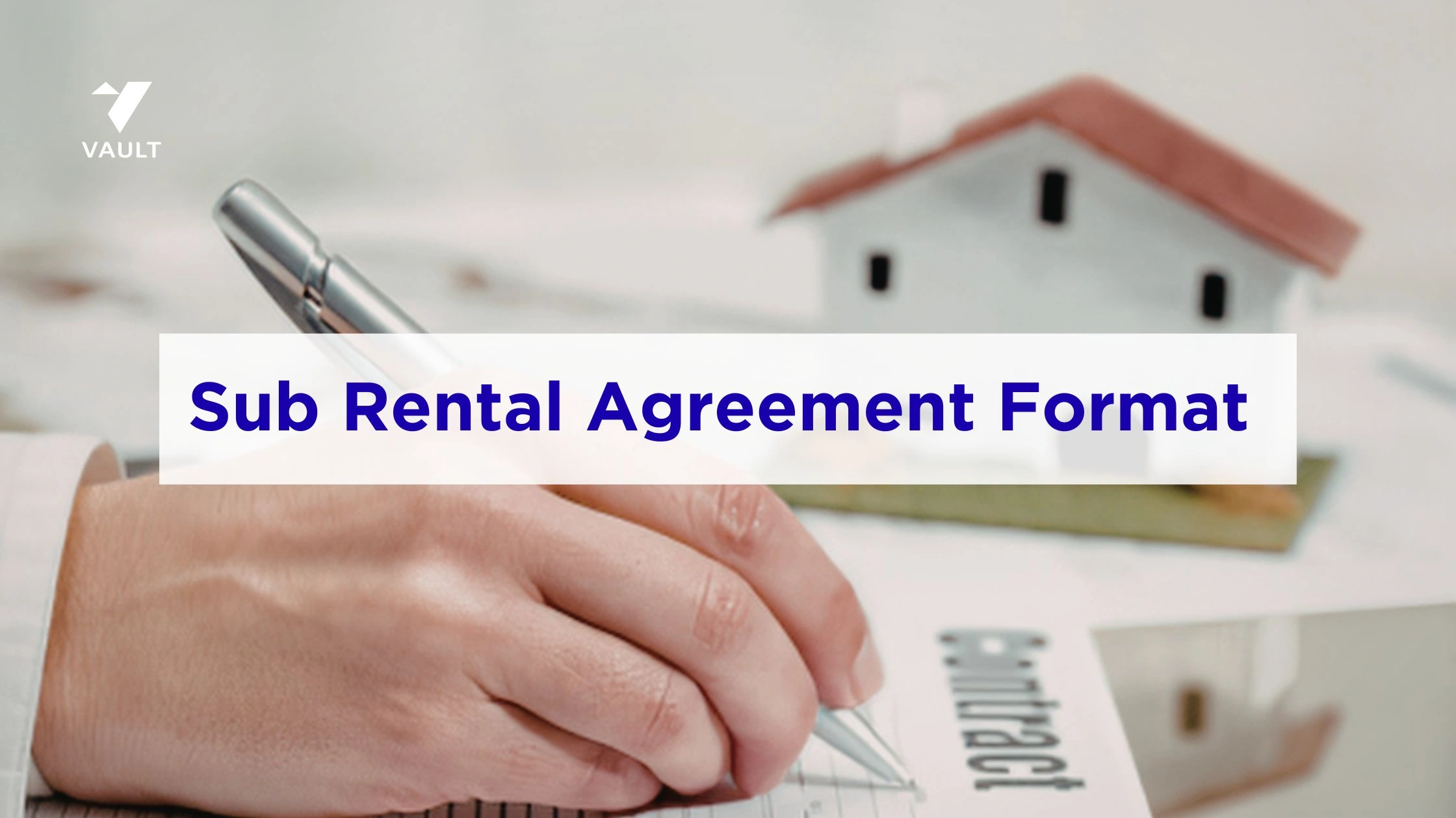 Sub Rental Agreement Format: Sample, Meaning & Key Clauses (2026)