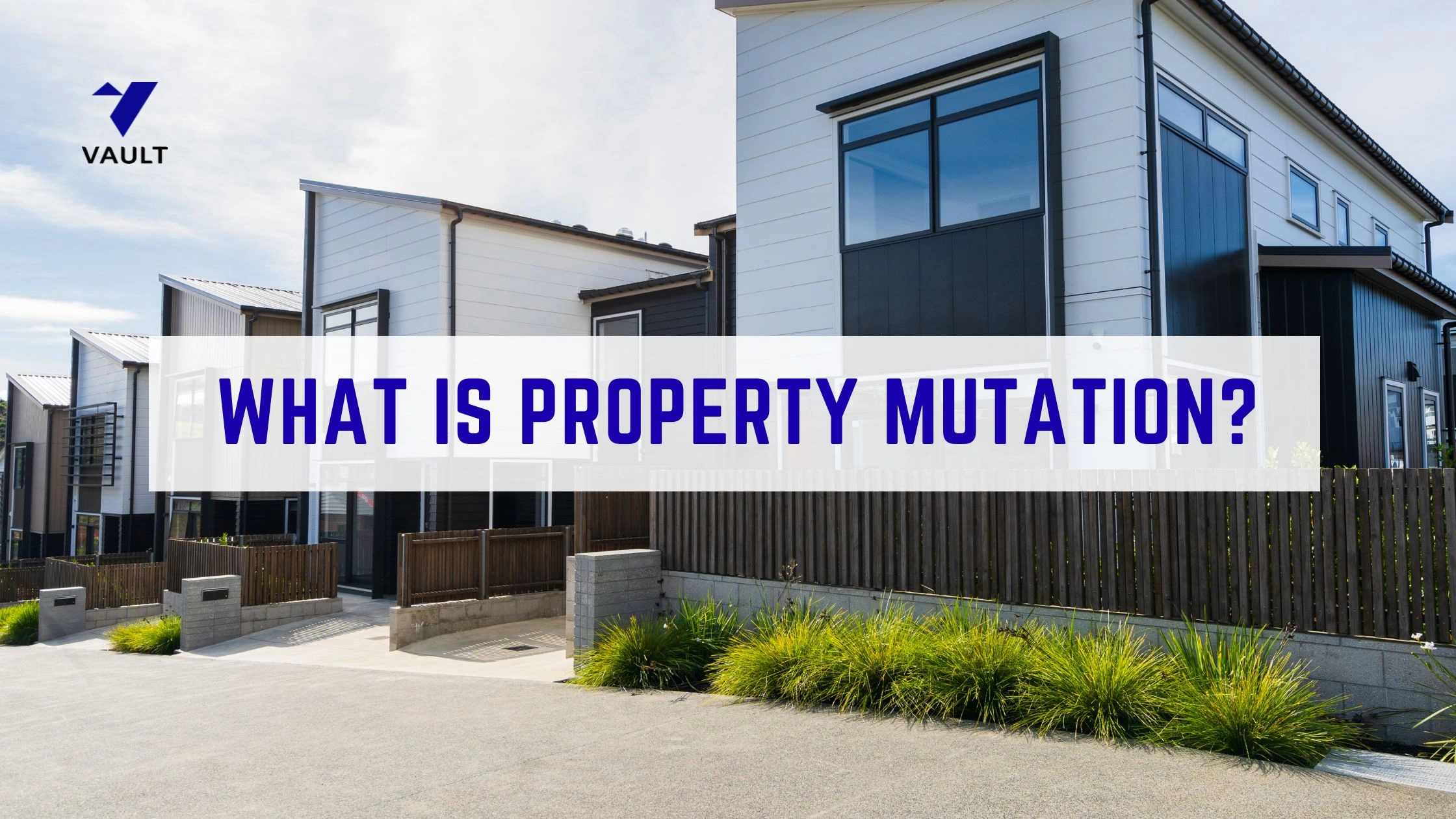 What is Property Mutation Explained: (2026 Guide)