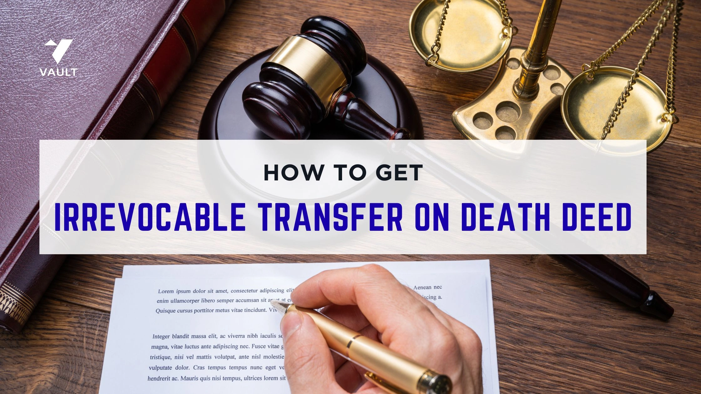How to get Irrevocable Transfer on Death Deed?