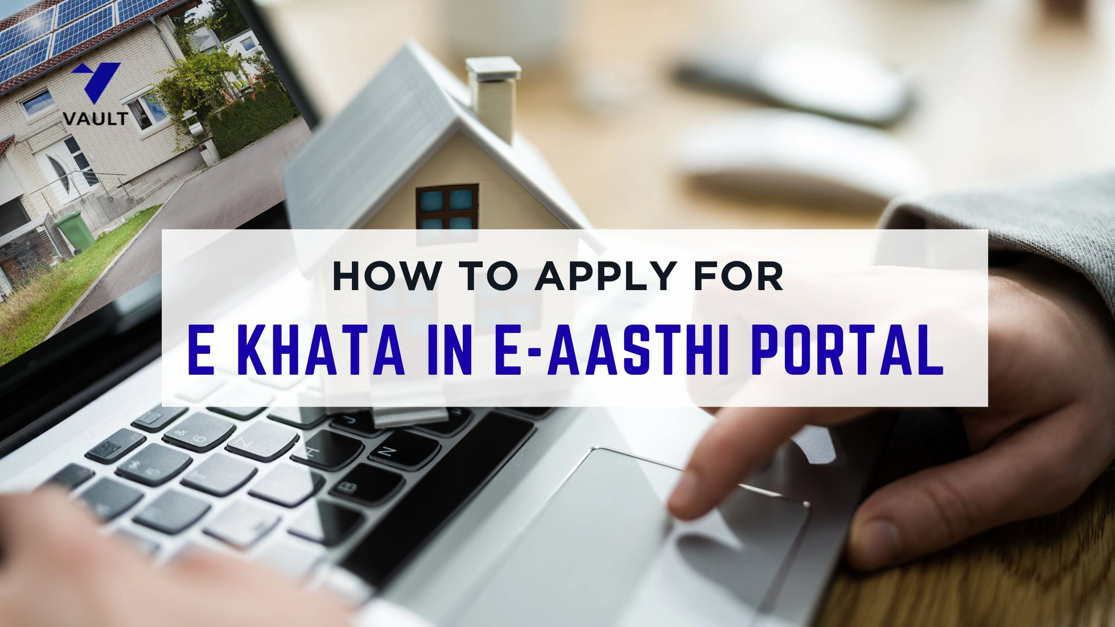 How to Apply for E Khata in e-Aasthi Portal (Karnataka Guide)