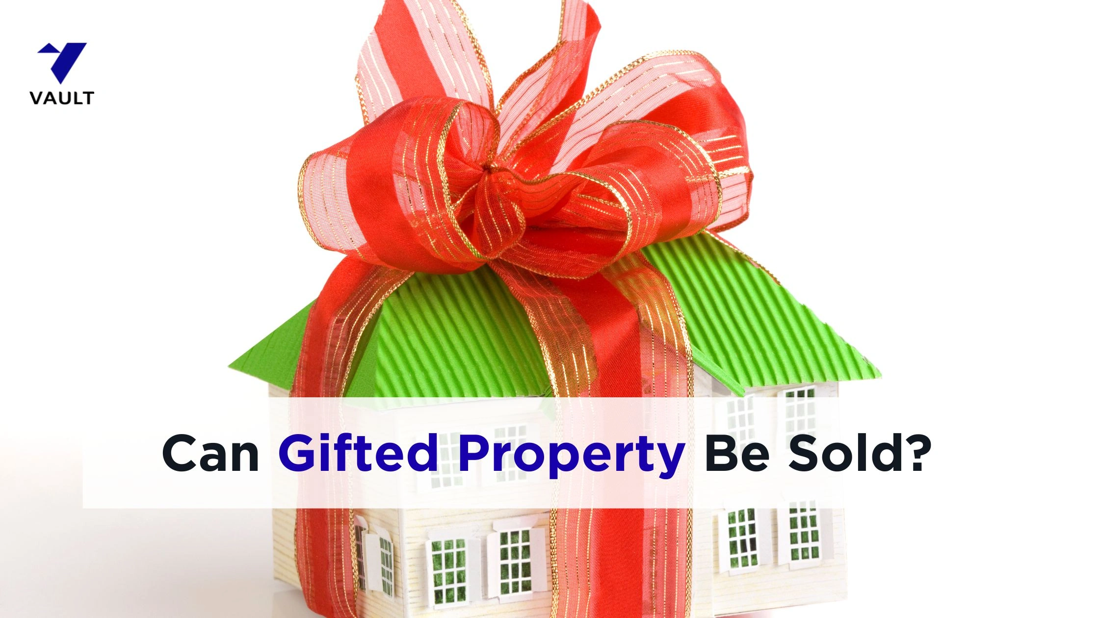 Can a Gifted Property be Sold? Complete Legal Guide (2026)