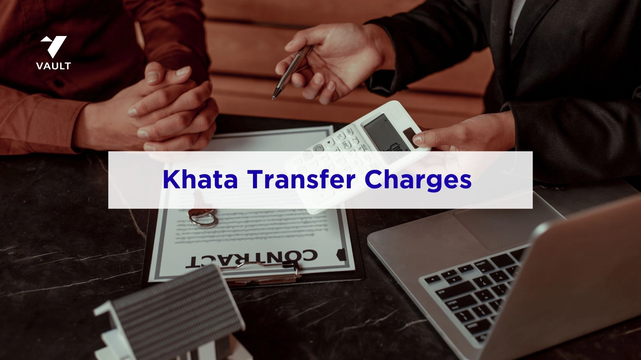 Khata Transfer Charges in Bangalore: Fee & Calculation