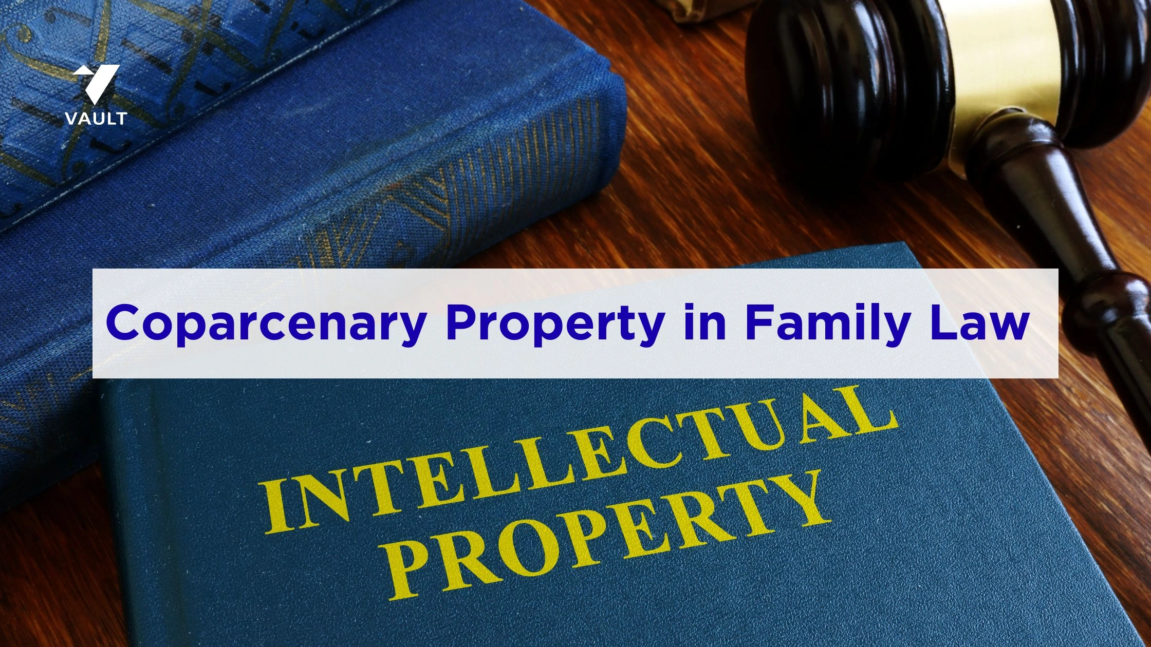 Coparcenary Property in Family Law: Meaning, Rights & Rules in Bangalore