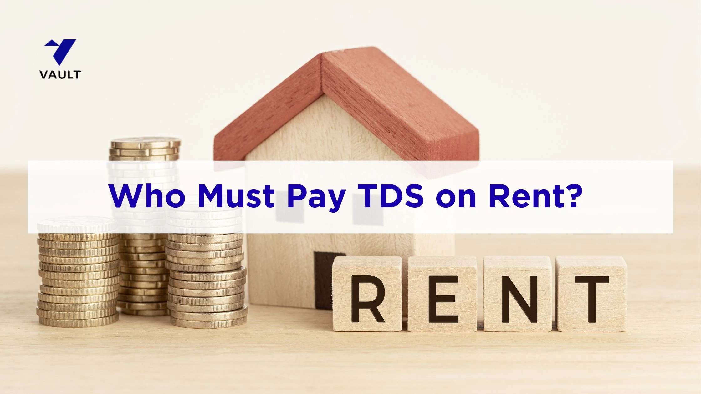 Who Must Pay TDS on Rent in Bangalore Under 2026 Laws?