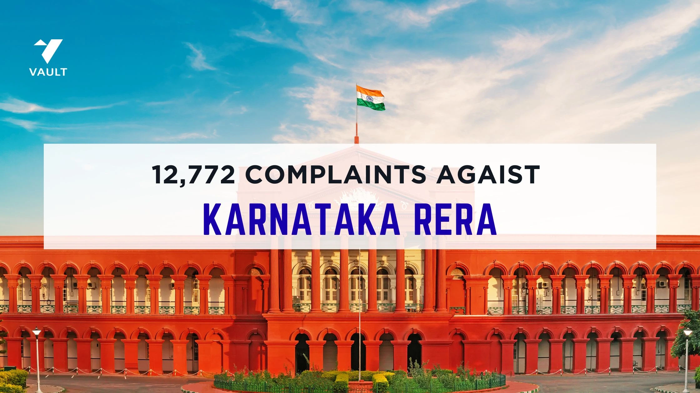 12,772 Complaints Against Karnataka RERA: How to Verify Property Legally Before Buying