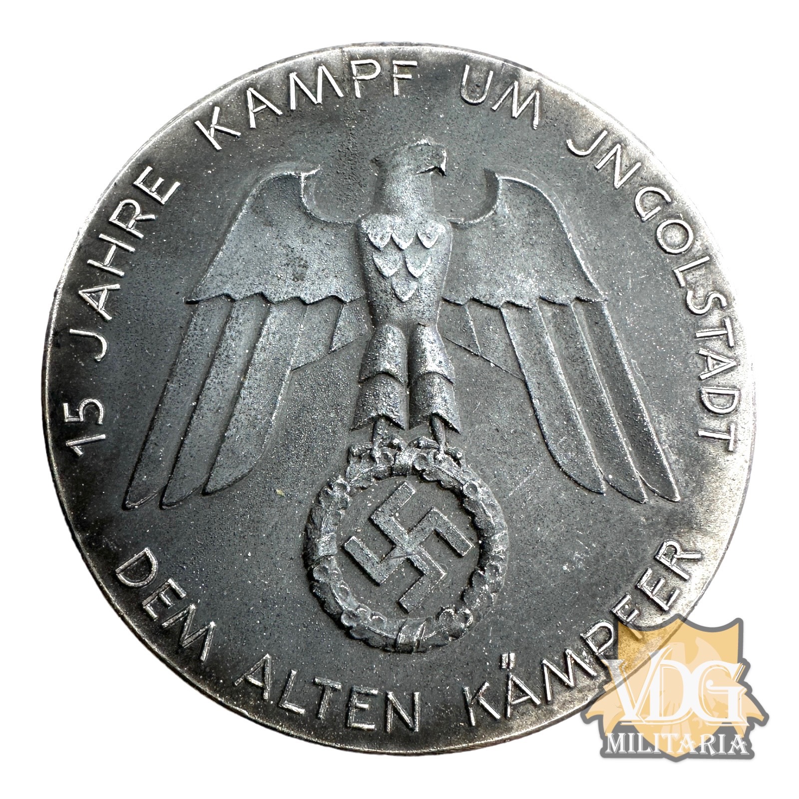 WW2 German 1937 Award Medal "15 Jahre Kampf Um Ingolstadt Dem Alten Kämpfer" Award Table Medallion