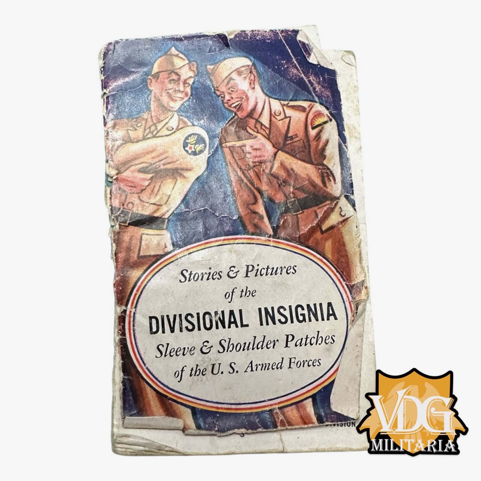 WW2 US Stories & Pictures of the Divisional Insignia - Sleeve & Shoulder Patches of the U.S. Armed Forces Pocket Booklet