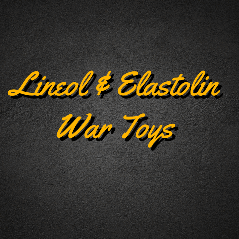 Lineol & Elastolin War Toys