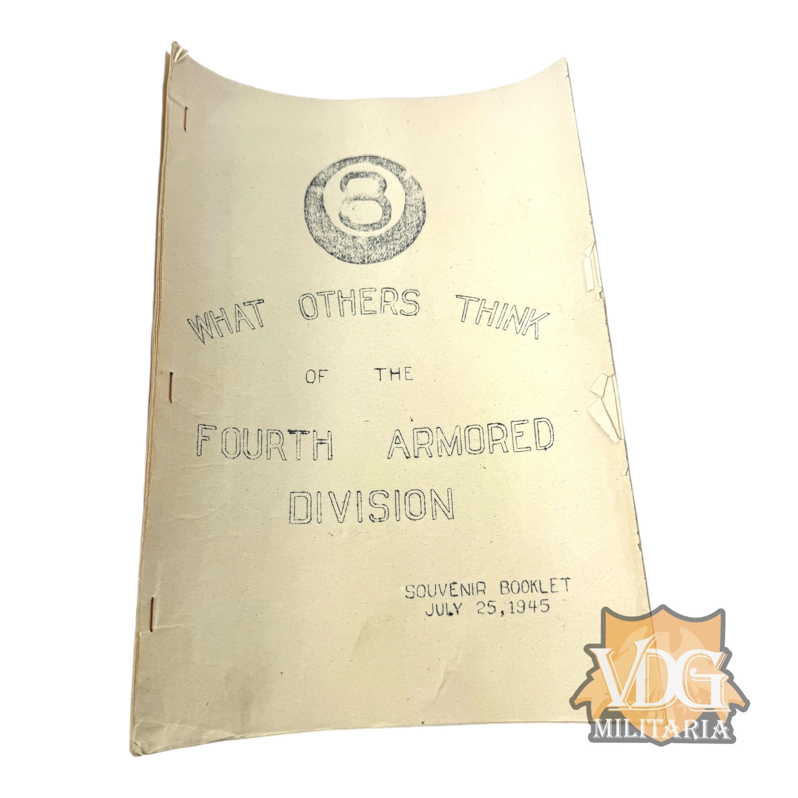 WW2 US Army 4th Armored Division Souvenir Booklet - "What Others Think" (July 25, 1945)