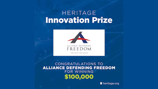 Alliance Defending Freedom Awarded The Heritage Foundation’s Innovation Prize for Viewpoint Diversity Score