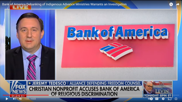Tedesco at Fox News: Bank of America Cancels Accounts of Ministry Serving Impoverished Ugandans