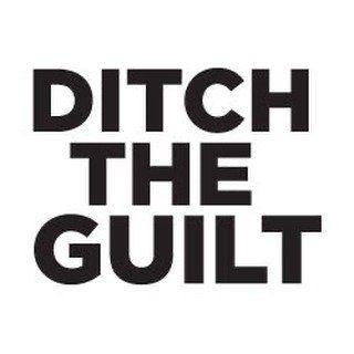 Ditch the Guilt