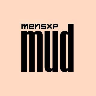 MensXP Mud