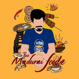 Vetrivel Valluvan | The Madurai Foodie