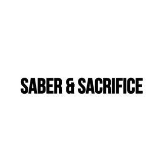 Saber & Sacrifice®