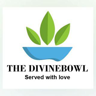 The Divinebowl
