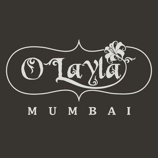 O Layla - Mumbai