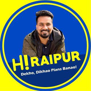Hi Raipur | Pijush K. Roy