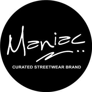 Maniac ™ || Streetwear