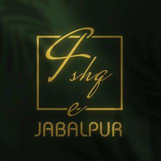 इश्क-ए-जबलपुर