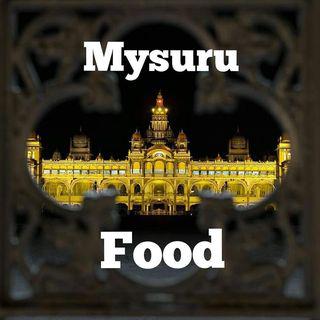 Tharun || Mysore Food & Travel