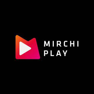 Mirchi Play