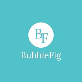 BubbleFig