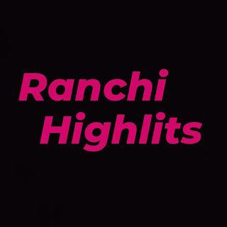 RANCHI HIGHLITS ➡️ADMIN RJ