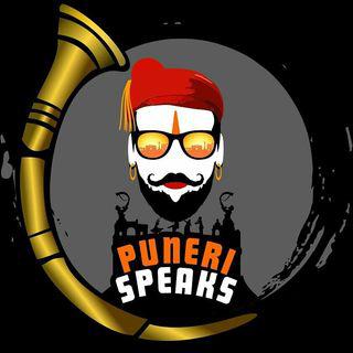 पुणेरी स्पिक्स | Puneri Speaks