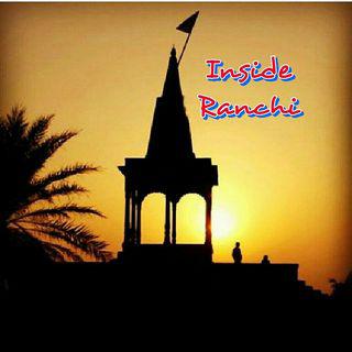 Inside Ranchi
