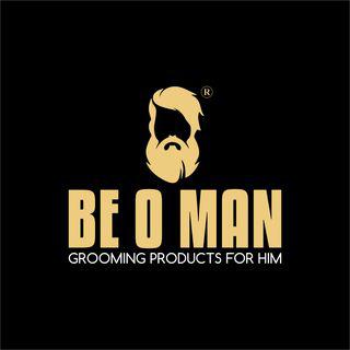 BE O MAN