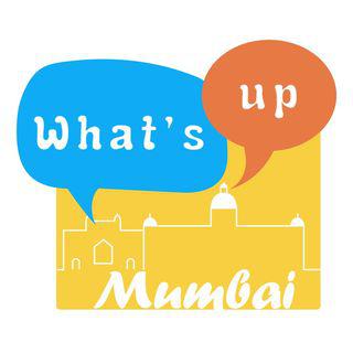 What's Up Mumbai