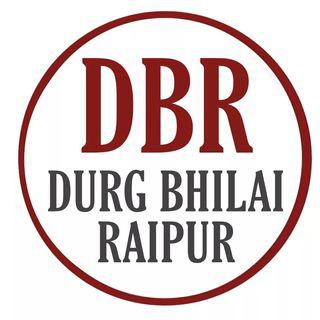 DURG BHILAI RAIPUR DBR