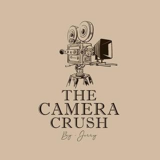 The Camera❤️Crush