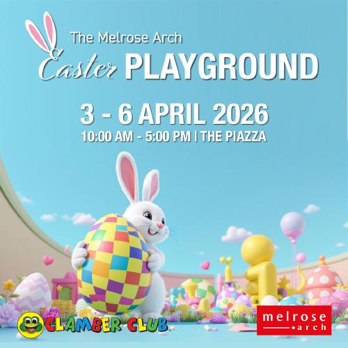 Easter Fun Awaits at Melrose Arch Playground