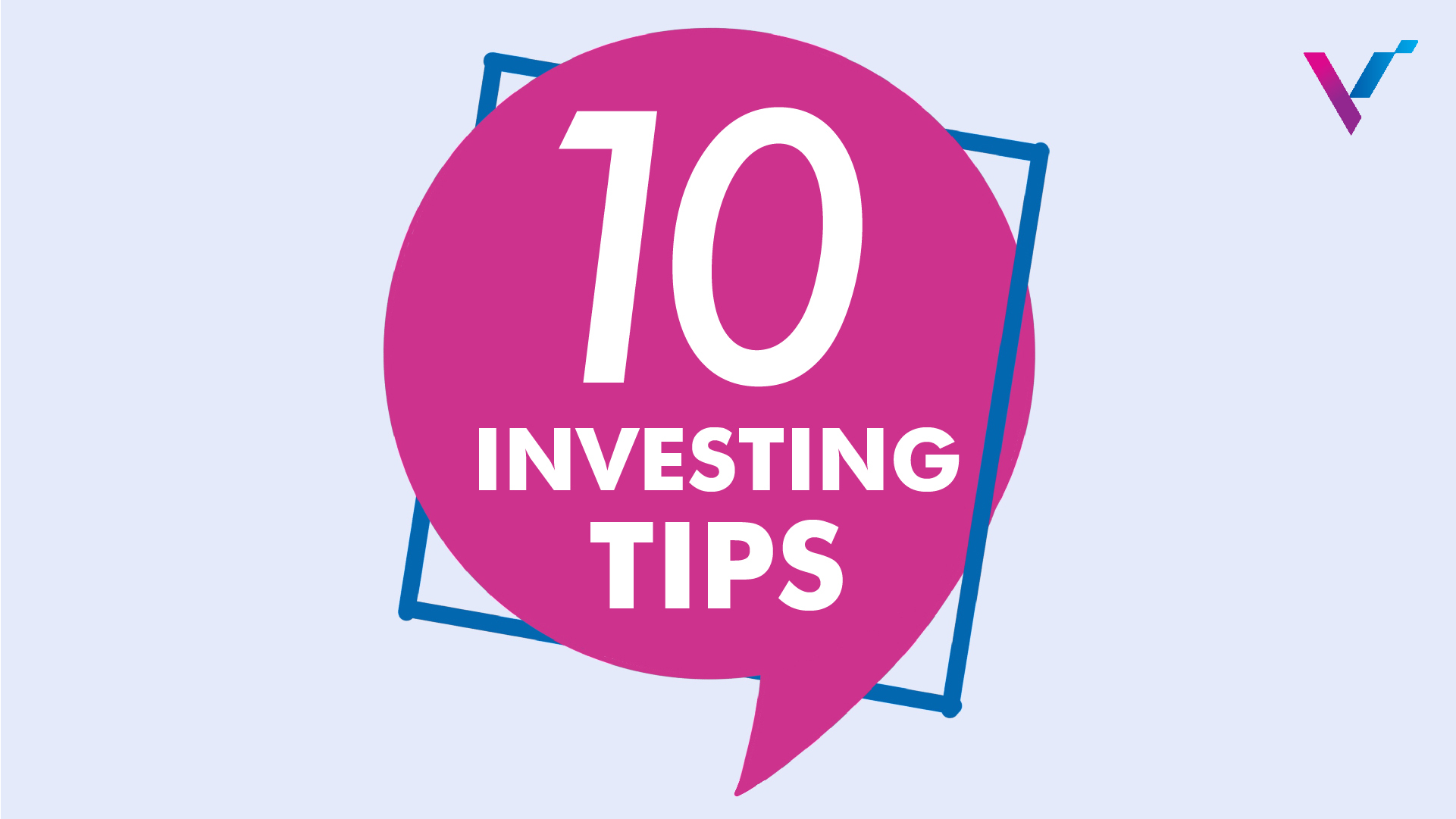 10 Honest Investing Tips for Stock Investors | VI