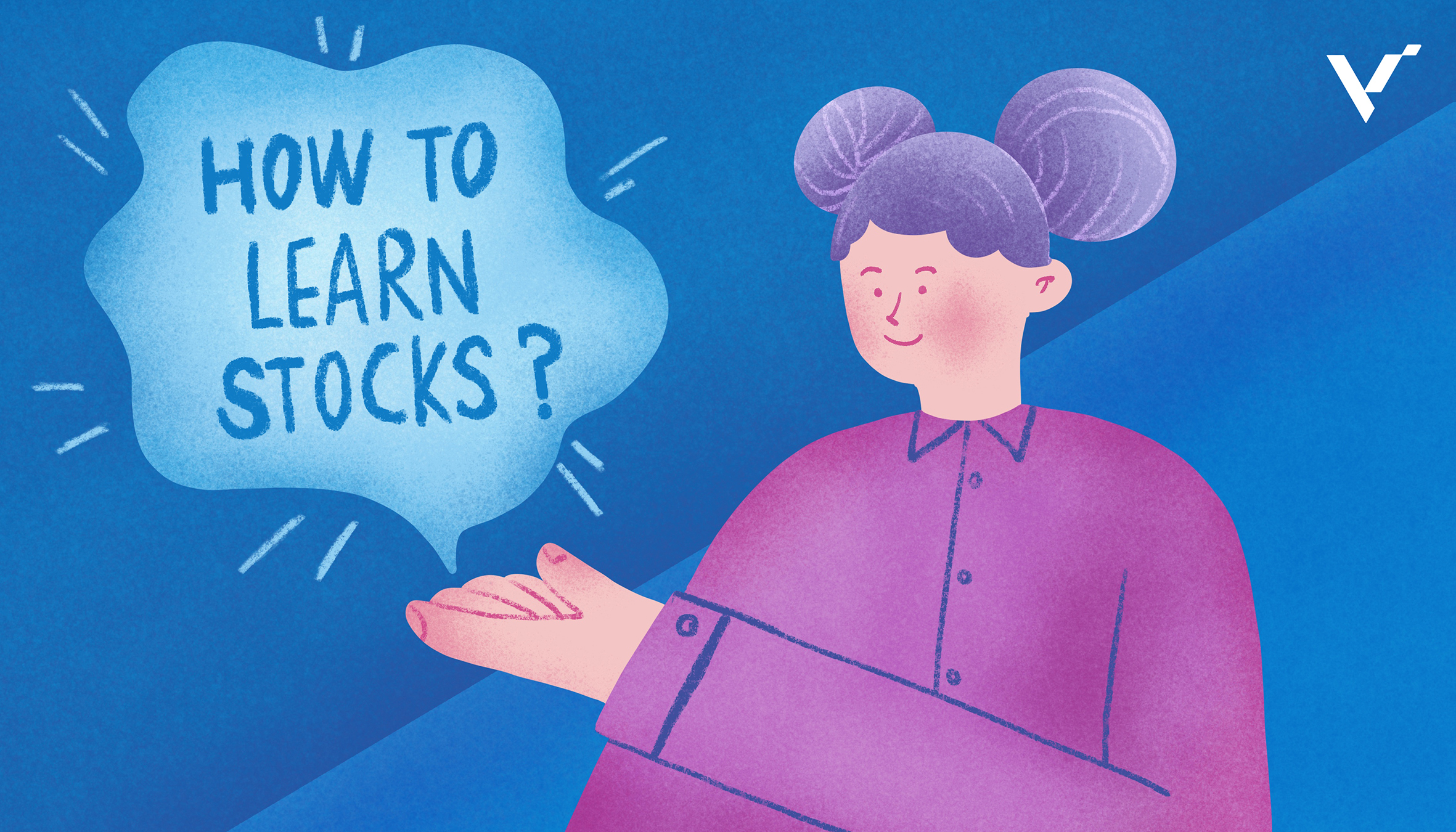 5 Foolproof Ways on How to Learn Stocks | VI